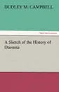 A Sketch of the History of Oneonta - Dudley M. Campbell