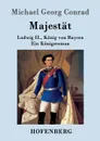 Majestat - Michael Georg Conrad