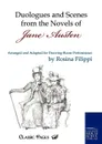 Duologues and Scenes from the Novels of Jane Austen - Rosina Filippi