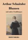 Blumen - Arthur Schnitzler