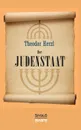 Der Judenstaat - Theodor Herzl