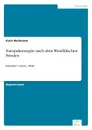 Europakonzepte nach dem Westfalischen Frieden - Karin Bachmann