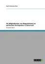 Die Moglichkeiten von MigrantInnen zur politischen Partizipation in Osterreich - Josef Johannes Dum