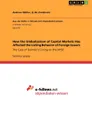 How the Globalization of Capital Markets Has Affected the Listing Behavior of Foreign Issuers - LL.M. (Fordham) Andreas Wöller