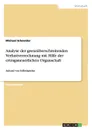 Analyse der grenzuberschreitenden Verlustverrechnung mit Hilfe der ertragsneuerlichen Organschaft - Michael Schneider