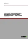 Forderung von Selbststandigkeit durch Ubertragung von Verantwortung im Sportunterricht einer 8. Realschulklasse - Tristan Lange