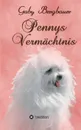 Pennys Vermachtnis - Gaby Bergbauer