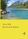 Die Arve in der Schweiz - Martin Rikli
