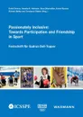 Passionately Inclusive. Towards Participation and Friendship in Sport - Annette R. Hofmann