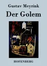 Der Golem - Gustav Meyrink