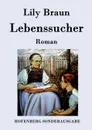 Lebenssucher - Lily Braun