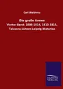 Die grosse Armee - Carl Bleibtreu