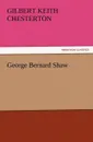 George Bernard Shaw - G. K. Chesterton