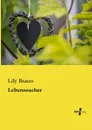 Lebenssucher - Lily Braun