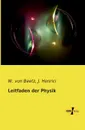 Leitfaden Der Physik - W. Von Beetz, J. Henrici