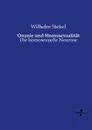 Onanie Und Homosexualitat - Wilhelm Stekel