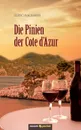 Die Pinien der Cote d.Azur - Bernd Naumann