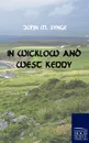 In Wicklow and West Kerry - John M. Synge