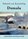 Dumala - Eduard von Keyserling