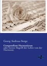 Compendium Harmonicum - Georg Andreas Sorge