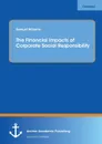 The Financial Impacts of Corporate Social Responsibility - Samuel Williams