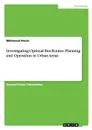 Investigating Optimal Bus Routes. Planning and Operation in Urban Areas - Mahmoud Owais