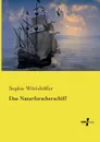 Das Naturforscherschiff - Sophie Wörishöffer