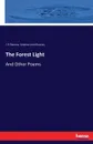 The Forest Light - J. R Ramsay, Andrew John Ramsay