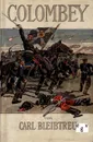 Colombey - Carl Bleibtreu