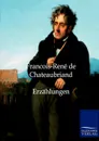 Erzahlungen - Francois-Rene de Chateaubriand