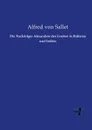 Die Nachfolger Alexanders Des Grossen in Baktrien Und Indien - Alfred Von Sallet