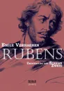 Rubens. Ubersetzt Von Stefan Zweig - Emile Verhaeren