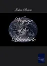 Voyage of the Liberdade - Joshua Slocum