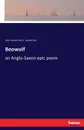 Beowulf - John Lesslie Hall, J. Lesslie Hall