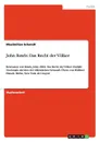 John Rawls. Das Recht der Volker - Maximilian Schmidt