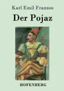 Der Pojaz - Karl Emil Franzos