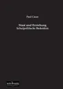 Staat Und Erziehung - Paul Cauer