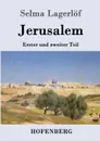 Jerusalem - Selma Lagerlöf