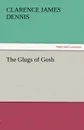 The Glugs of Gosh - C. J. Dennis