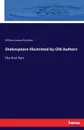 Shakespeare Illustrated by Old Authors - William Lowes Rushton
