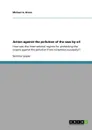 Action against the pollution of the seas by oil - Michael A. Braun