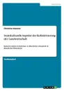 Soziokulturelle Aspekte der Kollektivierung der Landwirtschaft - Christina Gieseler