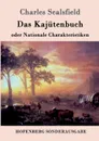 Das Kajutenbuch oder Nationale Charakteristiken - Charles Sealsfield