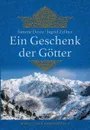 Ein Geschenk der Gotter - Simone Dorra, Ingrid Zellner