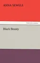 Black Beauty - Anna Sewell