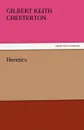 Heretics - G. K. Chesterton