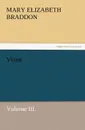 Vixen, Volume III. - Mary Elizabeth Braddon