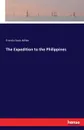 The Expedition to the Philippines - Francis Davis Millet