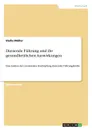 Dienende Fuhrung und ihre gesundheitlichen Auswirkungen - Stella Müller