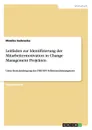 Leitfaden Zur Identifizierung Der Mitarbeitermotivation in Change Management Projekten - Monika Sadowska